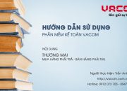 HƯỚNG DẪN SỬ DỤNG VACOM – THƯƠNG MẠI