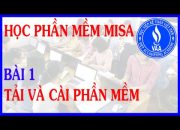 Tự học phần mềm kế toán MISA – Bài 1: Tải và cài phần mềm kế toán MISA