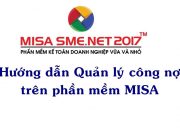 Hướng dẫn quản lý công nợ trên phần mềm | Học MISA Online