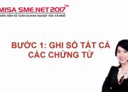 Hướng dẫn 9 bước lập báo cáo quyết toán trên phần mềm MISA SME.NET 2017