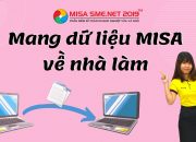 Đem dữ liệu cơ quan về nhà làm tiếp trên MISA SME | Học MISA Online