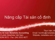 Phần mềm kế toán Metadata Accounting – Kế toán Tài sản cố định