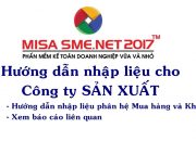 Công ty SẢN XUẤT – Phần 3: Mua hàng và xuất kho | Học MISA Online