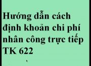 Tài khoản 622, chi phí nhân công trực tiếp