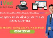 Tổng Quan Phần Mềm Quản Lý Bán Hàng KiotViet