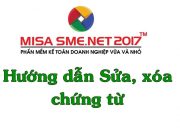 Sửa, xóa chứng từ trên MISA SME.NET 2017 | Học MISA Online