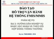 [EVNIT – Dự án ERP – PO – Oracle Purchasing] Bài 2: Nhập, xác nhận và theo dõi HĐ thông thường