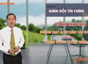 GDTC01 Trailer – Giới thiệu khóa học Giám đốc tài chính CFO