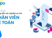 [Sapo POS] 20 – Hướng dẫn các nghiệp vụ quản lý trên Sapo cho nhân viên kế toán