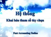 Khai báo tham số tùy chọn | Phần mềm kế toán | FAO