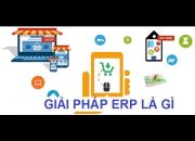 ERP là gì ? Các câu hỏi xoay quanh ERP và hoạt động doanh nghiệp