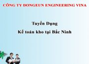 Việc làm Bắc Ninh Kế toán kho