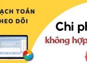 Theo dõi Chi phí không hợp lý (bị loại) trên MISA SME.NET  – chắc chắn cần xem!