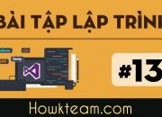 [Bài tập C#] – Bài 13 – Viết chương trình giải phương trình bậc hai – HowKteam