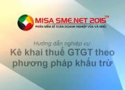 Hạch toán thuế GTGT trên Misa 2015 theo phương pháp khấu trừ