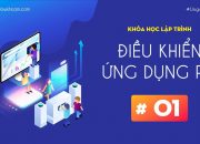 [Điều khiển ứng dụng PC][Bài 1]: Mở ứng dụng | HowKteam