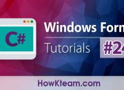 [Lập trình C# Winform] – Bài 24: DateTimePicker | HowKteam