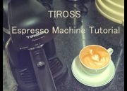 Pha Espresso và Latte Art – Máy pha cà phê Tiross