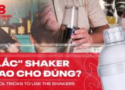 [BARISTA SKILLS] Bạn đã sử dụng bình Shaker đúng cách chưa? – Cool tricks to use the Shakers