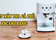 Test Máy Pha Cà Phê Ascaso Basic Nhập Khẩu Tây Ban Nha