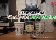 Cà phê sữa nước cốt dừa tại nhà siêu ngon siêu dễ làm