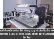 Máy pha cà phê hạt Nouva Simonelli nhập khẩu từ Ý – Tam Long Group