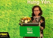 FBNC – NESTLE KHÁNH THÀNH NHÀ MÁY TẠI HƯNG YÊN