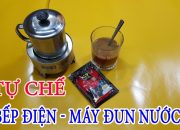 Chế Bếp Điện – Máy Đun Nước MINI từ Bugi Sấy 12v