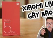 Mở hộp Xiaomi Redmi 5 Plus chính hãng: giá 4 triệu