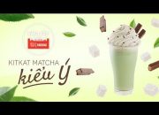 KITKAT Matcha kiểu Ý – Vào Bếp Cùng Gia Đình Nestlé