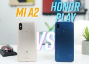 So sánh Xiaomi Mi A2 và Honor Play: chơi Game tốt còn camera thì sao?