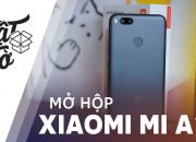 Mở hộp Xiaomi Mi A1: camera kép, thuần Google