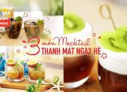 Mocktail thanh mát sảng khoái ngày hè – Vào bếp cùng Gia Đình Nestlé