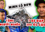 Chú Minh Cô Đơn sắp phát 300 kg gạo, 7 xe đạp, đường muối, quần áo cũ,… cho sinh viên, người nghèo